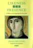 Likeness and Presence: A History of the Image Before the Era of Art