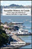 Sausalito History & Guide: Tours, maps plus histories of Tiburon, Belvedere & Angel Island