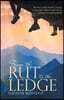 From the Rut to the Ledge: The Story of One Family's Journey to Get Out of Their Comfort Zone and Travel Around the World
