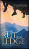 From the Rut to the Ledge: The Story of One Family's Journey to Get Out of Their Comfort Zone and Travel Around the World