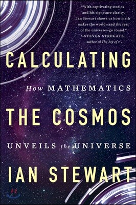 Calculating the Cosmos: How Mathematics Unveils the Universe