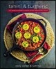 Tahini and Turmeric: 101 Middle Eastern Classics -- Made Irresistibly Vegan