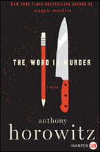 The Word Is Murder