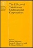 The Effects of Taxation on Multinational Corporations