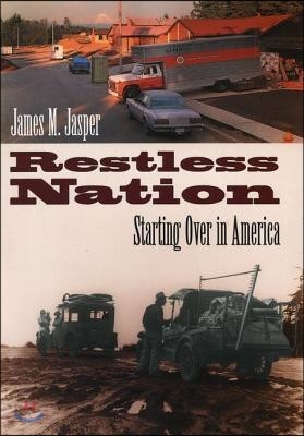 Restless Nation: Starting Over in America