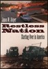 Restless Nation: Starting Over in America