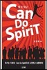 할 수 있다 Can Do Spirit