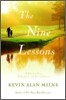 The Nine Lessons: A Novel of Love, Fatherhood, and Second Chances
