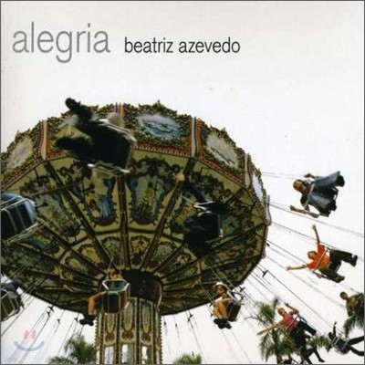 Beatriz Azevedo - Alegria