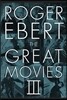 The Great Movies III