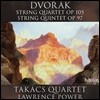 Takacs Quartet 드보르작: 현악 사중주 Op.105, 현악 오중주 Op.97 - 타카치 콰르텟, 로렌스 파워 (Dvorak: String Quartet & Quintet)