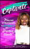 Captivate: 7 Secret Strategies to Attract Dream Clients