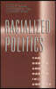 Racialized Politics: The Debate about Racism in America