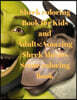 Shrek Coloring Book for Kids and Adults: Amazing Shrek Movies Scene Coloring Book
