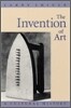 The Invention of Art: A Cultural History