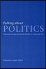 Talking about Politics: Informal Groups and Social Identity in American Life