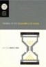 Themes in the Economics of Aging