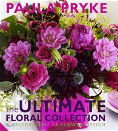 The Ultimate Floral Collection
