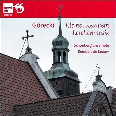 Schoenberg Ensemble 구레츠키 : 작은 레퀴엠, 종달새의 음악 (Henryk Gorecki : Kleines Requiem, Lerchenmusik)