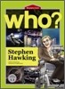 Who? Stephen Hawking