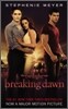 The Twilight #4 : Breaking Dawn (Movie Tie-in)