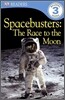 DK Readers Level 3 : Spacebusters