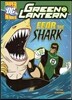 Capstone Heroes(Green Lantern) : Fear the Shark