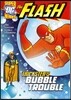 The Flash: Trickster's Bubble Trouble