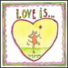 Love Is...