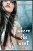 Where She Went