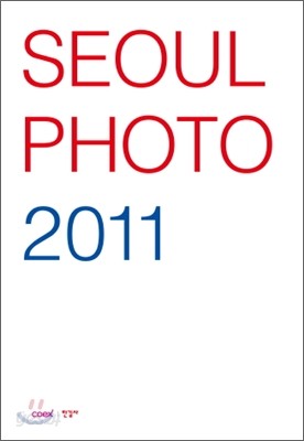 SEOUL PHOTO 2011 서울포토 2011