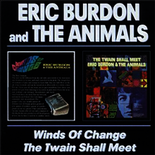 Eric Burdon & The Animals - Winds of Change/Twain Shall Meet (Remastered)(2CD)