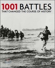 1001 Battles : That Changed the Course of History
