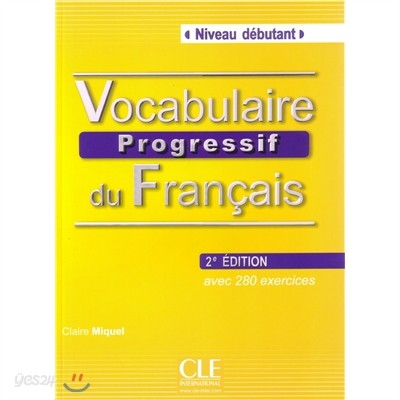 Vocabulaire progressif du francais Niveau Debutant (+CD), Livre