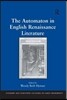 Automaton in English Renaissance Literature