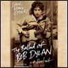 The Ballad of Bob Dylan Lib/E: A Portrait