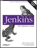 Jenkins: The Definitive Guide: Continuous Integration for the Masses