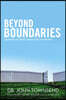 Beyond Boundaries