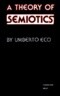 A Theory of Semiotics