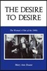 The Desire to Desire: The Woman S Film of the 1940s