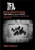 Ifa Divination: Communication Between Gods and Men in West Africa