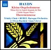 Trinity Choir 하이든: 작은 오르간 미사, 테레지아 미사 (Haydn: Kleine Orgelsolomesse & Theresienmesse)