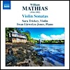 Sara Trickey 윌리엄 마티어스: 바이올린 소나타 1, 2번 (William Mathias: Violin Sonatas) 사라 트리키