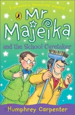 Mr Majeika and the School Caretaker