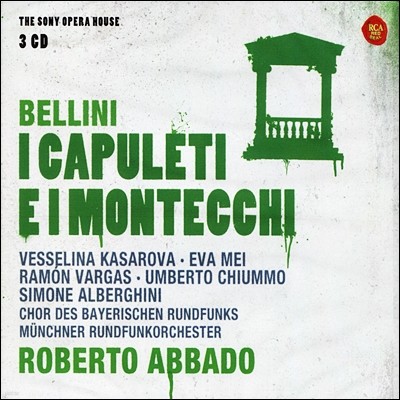 Roberto Abbado / Vesselina Kasarova 벨리니: 카풀렛가와 몬테규가 (Bellini: I Capuleti e I Montecchi) 바셀리나 카사로바, 로베르토 아바도