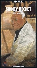 Sidney Bechet (시드니 베쳇) - Julie Faulques