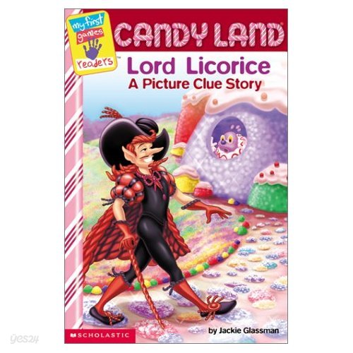 Candyland: Lord Licorice: A Picture Clue Story