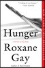 Hunger: A Memoir of (My) Body