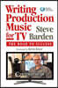 Writing Production Music for Tv: The Road to Success (Book/Online Audio) [With Access Code]