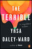 The Terrible: A Storyteller's Memoir